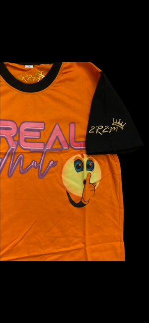2 Real 2 Mute 🤫 Tee (Orange&Black)