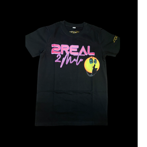 2 Real 2 Mute Tee